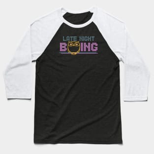 Late Night Bowling Baseball T-Shirt